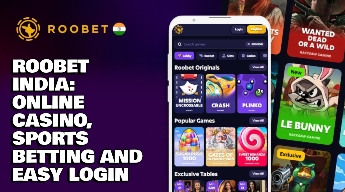 Roobet India: Play Online Casino Games, Live Tables and Sportsbook
